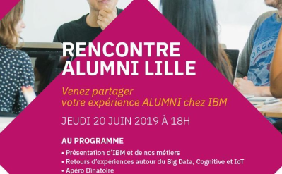 Rencontre IMT Lille Douai Alumni - chez IBM à Lille