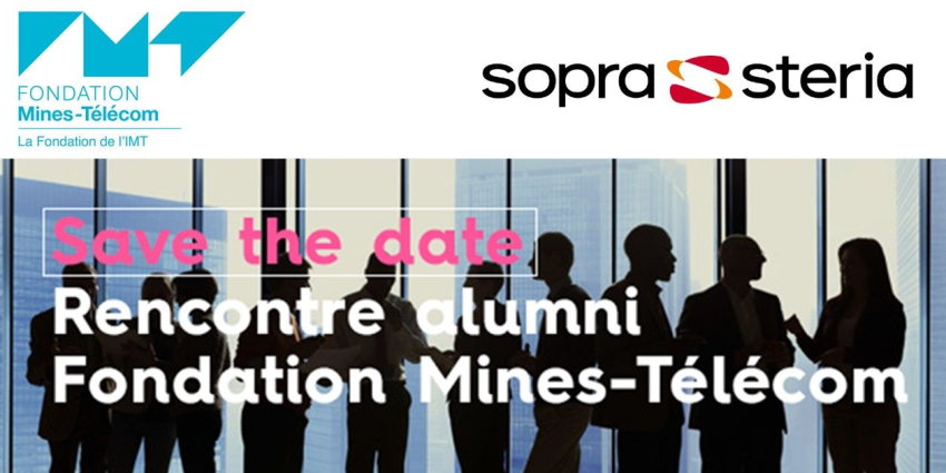 Rencontre Alumni Fondation Mines Télécom avec son partenaire Sopra Stéria