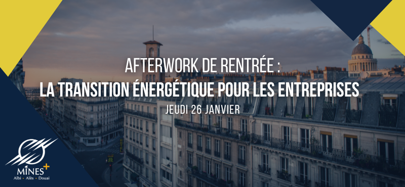 Afterwork de rentrée : « La transition énergétique pour les entreprises : challenges et opportunités »